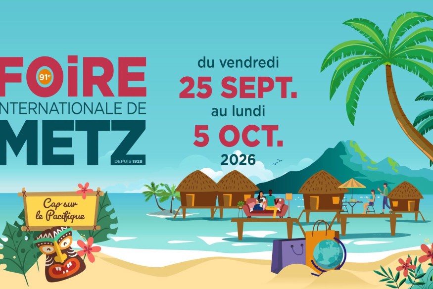 La Foire Internationale de Metz ouvre ses portes ce vendredi